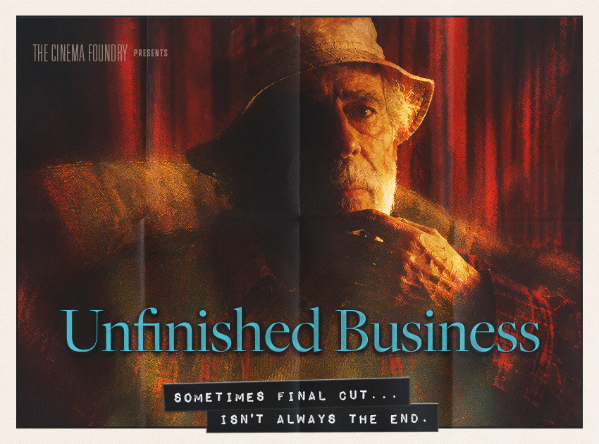 Unfinished Business - Written & Directed by: Gaston D'Agrivieri